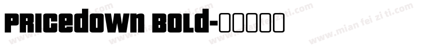 Pricedown Bold字体转换